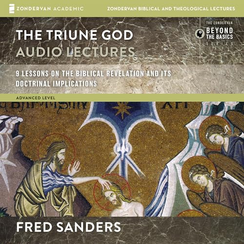 Cover of The Triune God: Audio Lectures