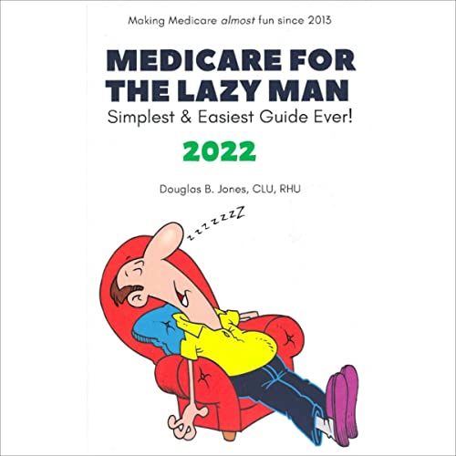 Cover of Medicare for the Lazy Man 2022