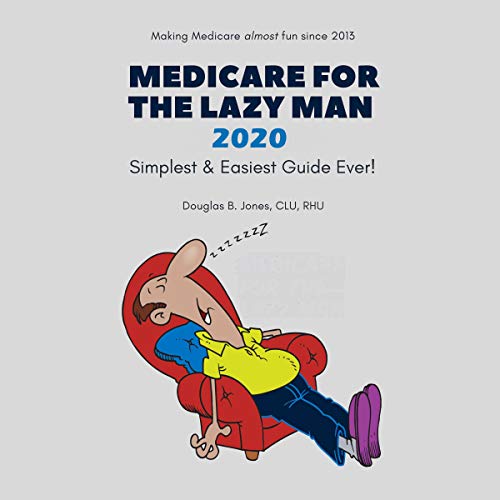 Cover of Medicare For the Lazy Man 2020