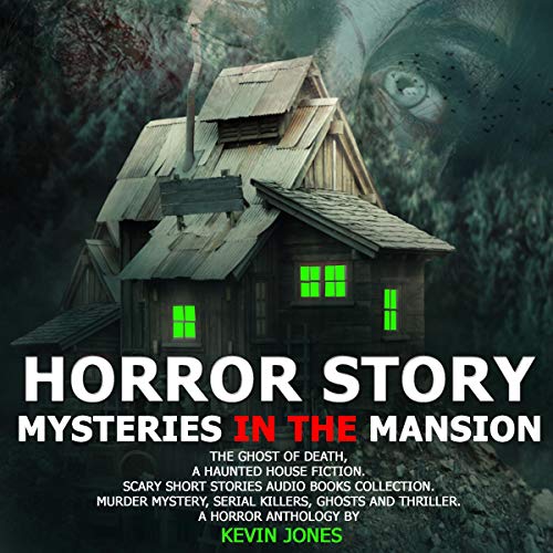 Cover of Horror Story Mysteries in the Mansion