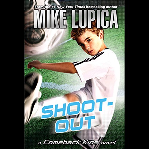 Cover of Shoot-Out: a Comeback Kids Novel