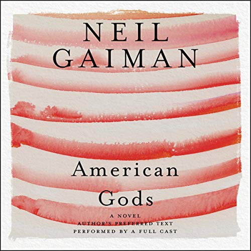 Cover of American Gods: The Tenth Anniversary Edition