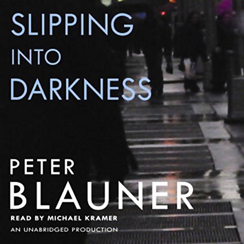 Cover of Slipping Into Darkness