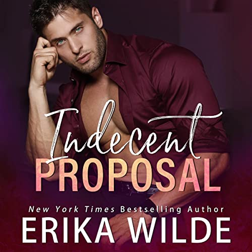 Cover of Indecent Proposal: Enemies to Lovers