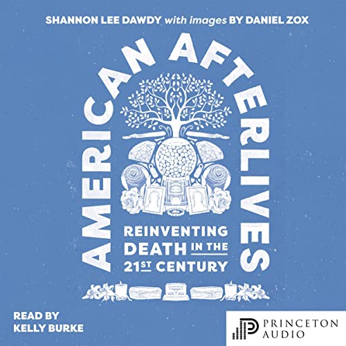 Cover of American Afterlives