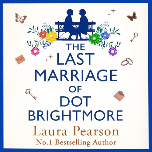 Cover of The Last Marriage of Dot Brightmore