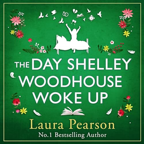 Cover of The Day Shelley Woodhouse Woke Up