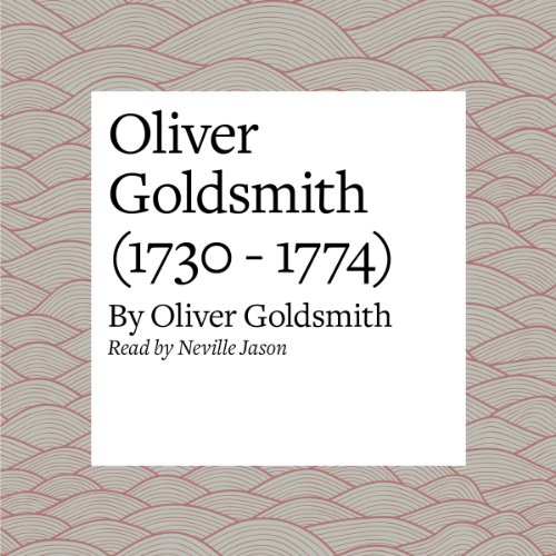 Cover of Oliver Goldsmith (1730 - 1774)