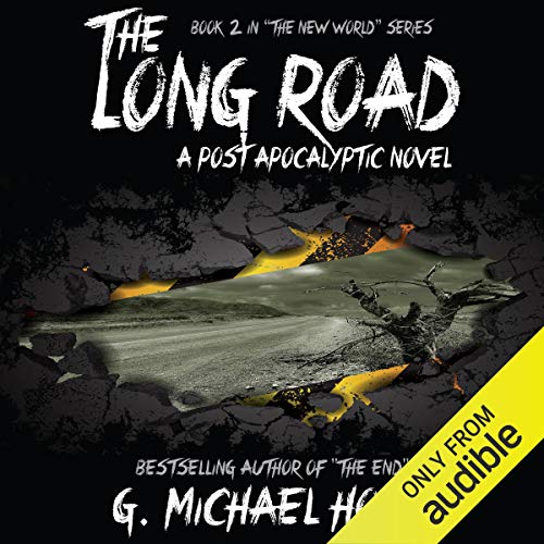 Cover of The Long Road - A Post Apocalyptic Novel