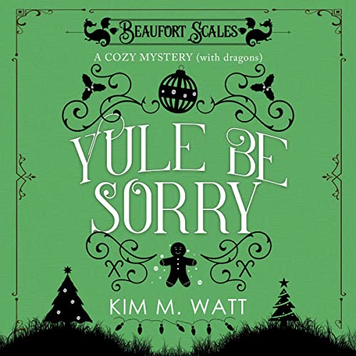 Cover of Yule Be Sorry