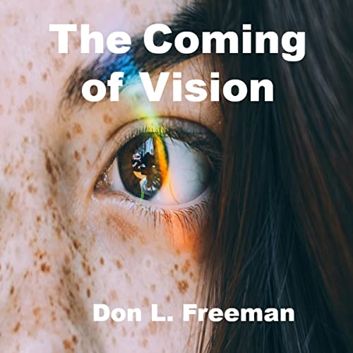 Cover of The Coming of Vision