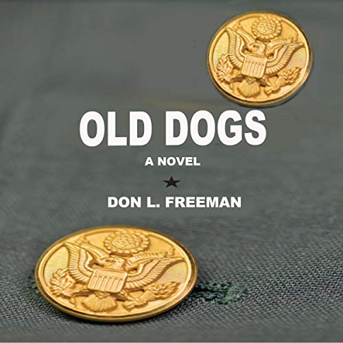Cover of Old Dogs: A Novel