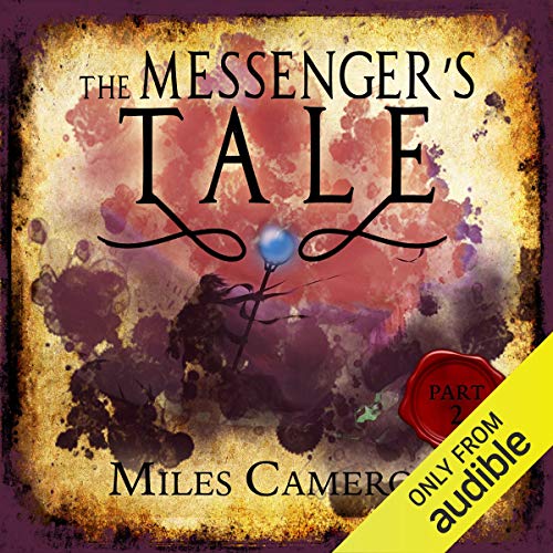 Cover of The Messenger's Tale, Part 2