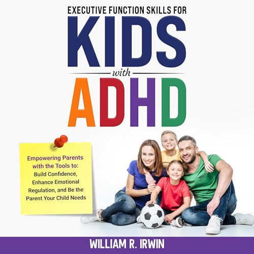 Cover of Executive Function Skills for Kids with ADHD