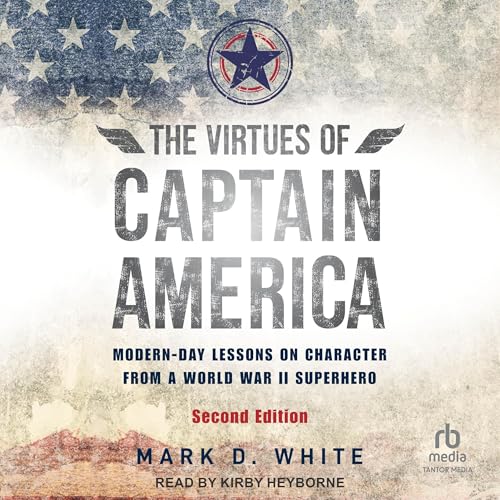 Cover of The Virtues of Captain America, 2nd Edition