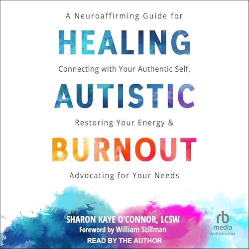 Cover of Healing Autistic Burnout