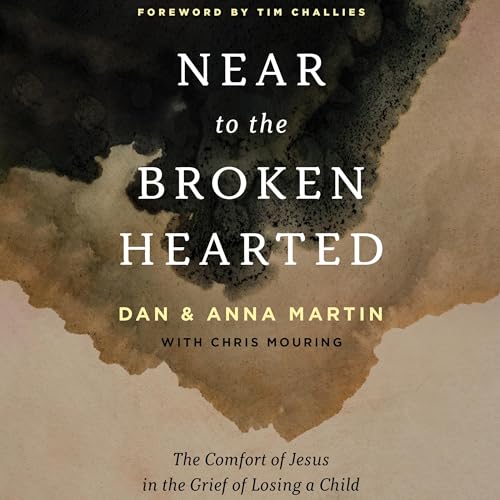 Cover of Near to the Broken-Hearted