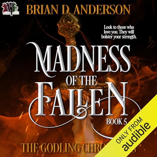 Cover of The Godling Chronicles: Madness of the Fallen, Book 5