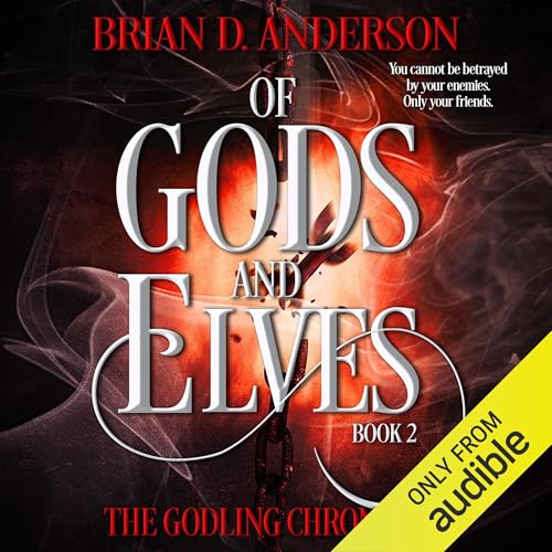 Cover of The Godling Chronicles: Of Gods and Elves, Book 2