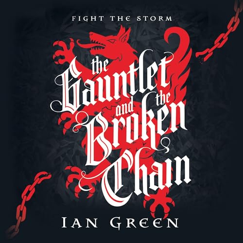 Cover of The Gauntlet and the Broken Chain