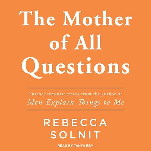 Cover of The Mother of All Questions