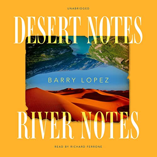 Cover of Desert Notes and River Notes