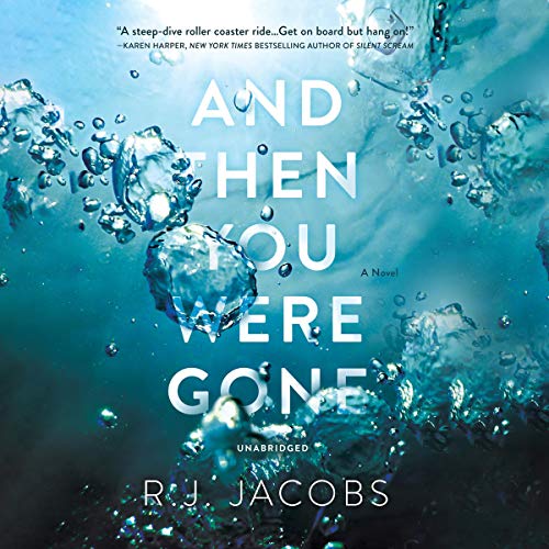 Cover of And Then You Were Gone