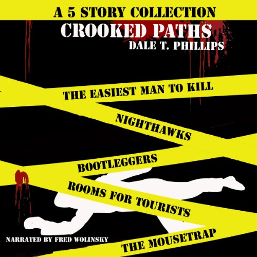 Cover of Crooked Paths: A 5 Story Collection