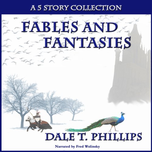 Cover of Fables and Fantasies
