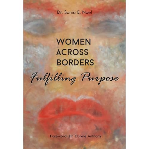 Cover of Women Across Borders - Fulfilling Purpose