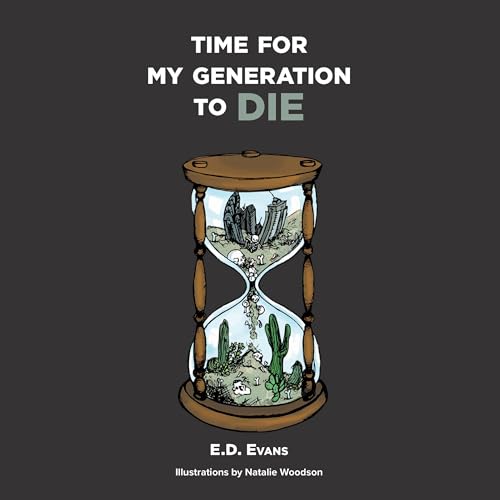 Cover of Time for My Generation to Die