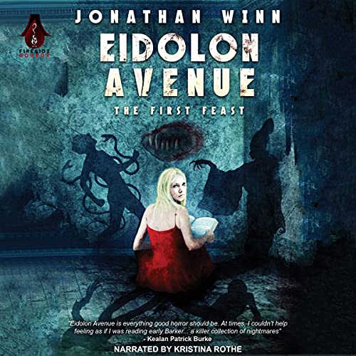 Cover of Eidolon Avenue: The First Feast