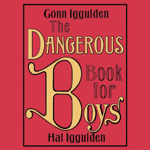 Cover of The Dangerous Book for Boys