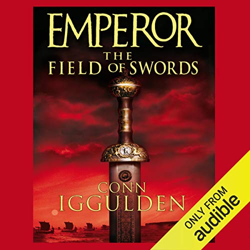 Cover of EMPEROR: The Field of Swords, Book 3 (Unabridged)