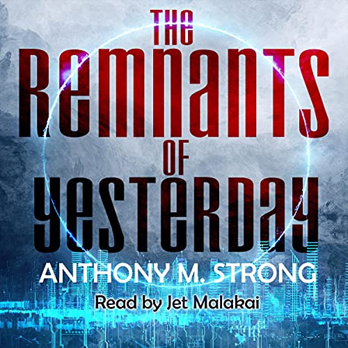 Cover of The Remnants of Yesterday