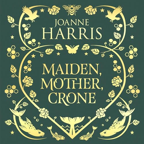 Cover of Maiden, Mother, Crone