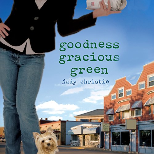 Cover of Goodness Gracious Green