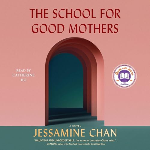 Cover of The School for Good Mothers