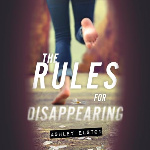 Cover of The Rules for Disappearing