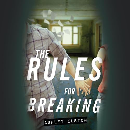 Cover of The Rules for Breaking