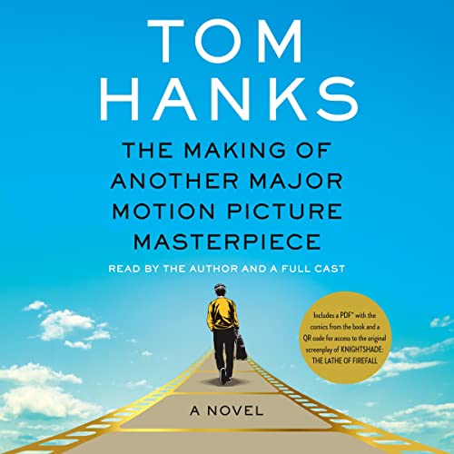 Cover of The Making of Another Major Motion Picture Masterpiece