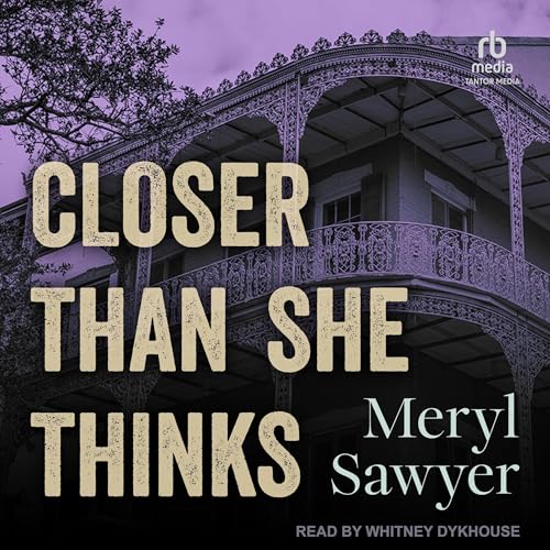 Cover of Closer than She Thinks