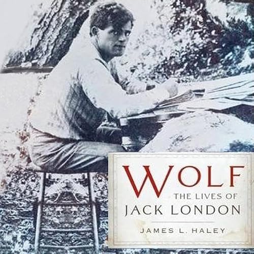 Cover of Wolf: The Lives of Jack London