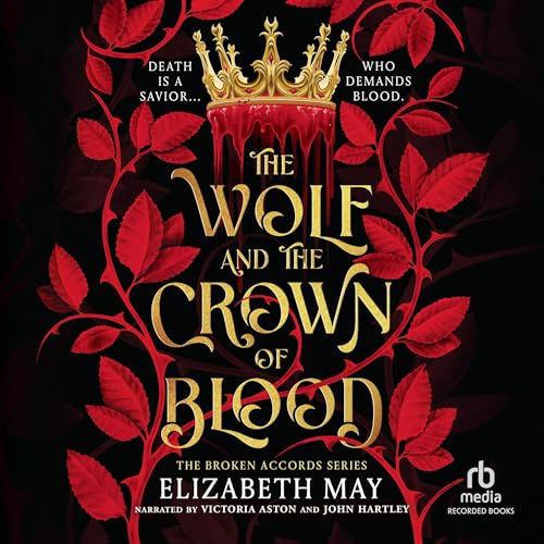 Cover of The Wolf and the Crown of Blood