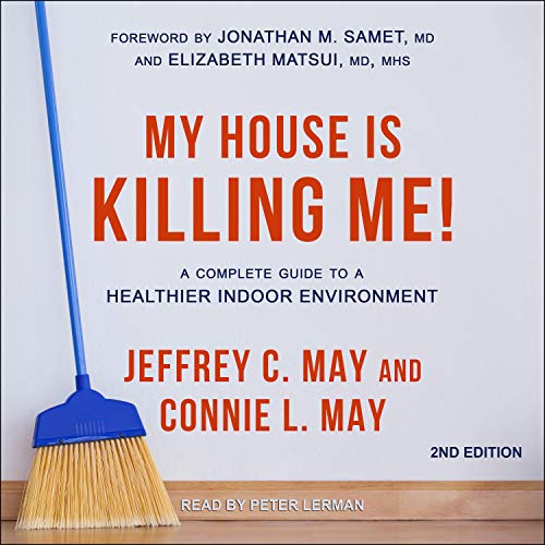 Cover of My House Is Killing Me! (2nd Edition)