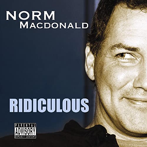 Cover of Norm MacDonald: Ridiculous