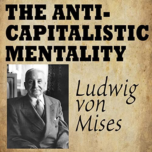Cover of The Anti-Capitalistic Mentality