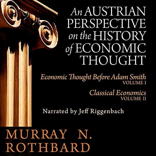Cover of An Austrian Perspective on the History of Economic Thought