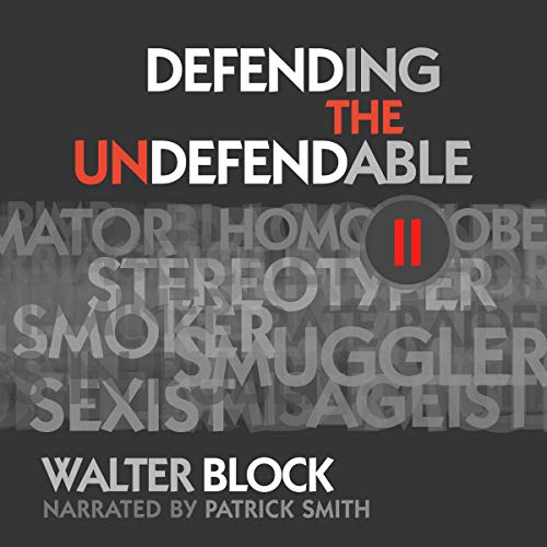 Cover of Defending the Undefendable II