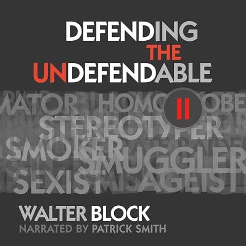 Cover of Defending the Undefendable II